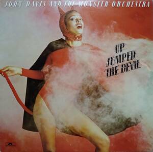 【LP Soul】John Davis & The Monster Orchestra「Up Jumped The Devil」UK盤