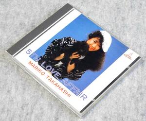 高橋真梨子 ＊ ５ＴＨ ＬＯＶＥ ＡＦＦＡＩＲ 1985年　中古 美品ＣＤ