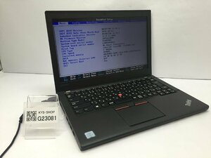 ジャンク/ LENOVO 20F5A13P00 ThinkPad X260 Intel Core i3-6100U メモリ4.1GB ストレージ無し 【G23081】