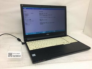 ジャンク/ FUJITSU FMVA26004 LIFEBOOK A577/S Intel Core i5-7200U メモリ4.1GB ストレージ無し 【G23833】