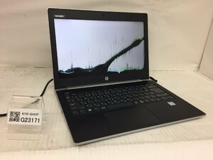 ジャンク/ HP HP ProBook 430 G5 Intel Core i5-7200U メモリ8.19GB HDD500.1GB 【G23171】