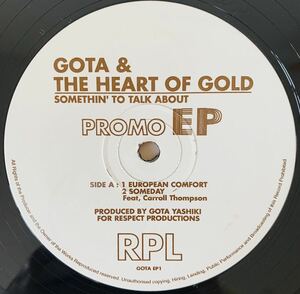 【希少プロモ盤 UK R&B】GOTA & THE HEART OF GOLD / SOMETHIN' TO TALK ABOUT (PROMO EP)(CARROLL THOMPSON、屋敷豪太)