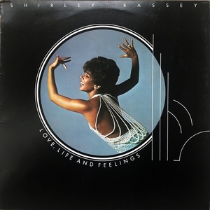 【ワンコイン日本盤 Disco & Soul LP】Shirley Bassey / Love Life And Feelings