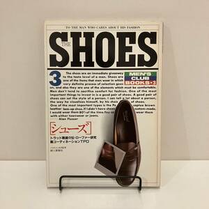 240516 MEN'S CLUB BOOKS 3[THE SHOES обувь ]* Showa 60 год 3 версия женщина .. фирма мужской Club журнал ivy Loafer традиции 
