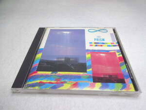 PRISM / ∞(無限大)(廃盤) CD