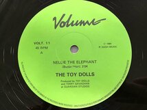 12inch / THE TOY DOLLS / NELLIE THE ELEPHANT / UK盤 [9931RR]_画像3