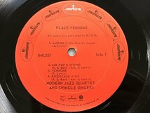 LP / THE MODERN JAZZ QUARTET AND SWINGLE SINGERS / PLACE VENDOME / US盤 [9535RR]_画像3