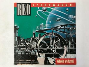 LP / REO SPEEDWAGON / WHEELS ARE TURNIN' [0400RS]