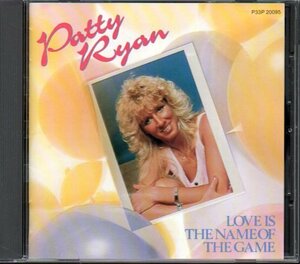 パティ・ライアン/Patty Ryan「ユア・マイ・ラヴ/Love Is the Name of the Game」