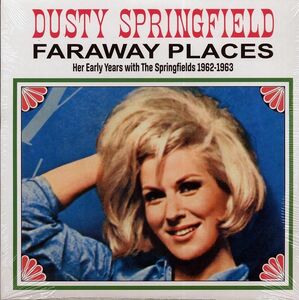Dusty Springfield - Faraway Places: Her Early Years With The Springfields 1962-1 海外 即決