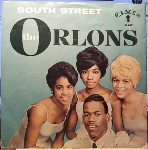 The Orlons, South Street ~ 1963 Cameo 45 +PS 海外 即決