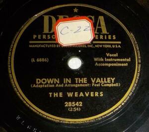The Weavers 78 Down In The Valley / The Bay Of Mexico SH1D 海外 即決