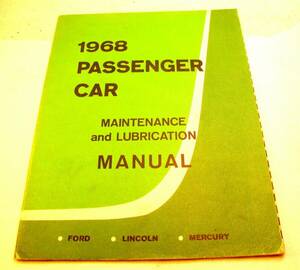 Factory 1968 FORD LINCOLN MERCURY PASSENGER CAR MAINTENANCE LUBRICATION MANUAL 海外 即決