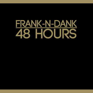 Frank-N-Dank - '48 Hours (OFFICIAL RELEASE)' (バイナル LP Record) 海外 即決