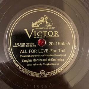 VICTOR 20-1555 Vaughn Monroe and his Orch 78rpm All for Love //Easy to Love / 海外 即決