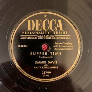 DECCA 28799 Jimmie Davis/Anita Kerr Singers 78rpm 10" Supper-時間 //To My Mansion 海外 即決