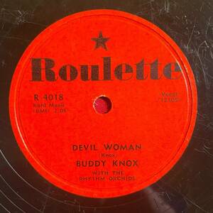 BUDDY KNOX Roulette R 4018 78rpm (ロック, ロックン・ロール /, 1957, Video) 海外 即決