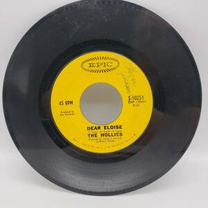 The HolLies / on Epic Records Dear Eloise / When Your Lights Turned On 45 RPM 海外 即決