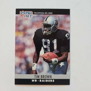 1990 Pro Set #150 Tim Brown Los Angeles Raiders 海外 即決