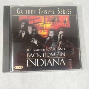 THE GAITHER VOCAL BAND "BACK HOME IN INDIANA" Gospel CD - 20 Tracks! 海外 即決