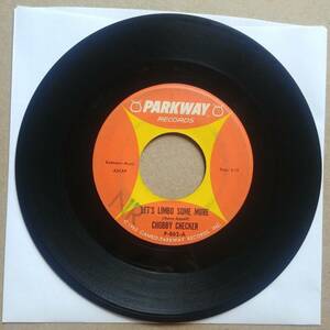 CHUBBY CHECKER Let's Limbo Some More 45 7" POP ロック Record バイナル 1963 Parkway 海外 即決