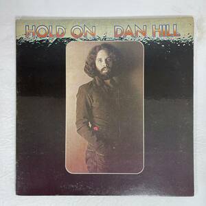 Dan Hill Hold On Vinyl, LP 1976 20th Century Records T-526 Label:20th Cent abroad prompt decision 