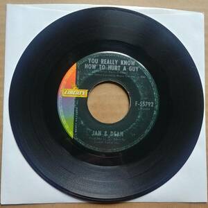 JAN & DEAN You Really Know How To Hurt A Guy 45 7" POP SURF ロック Record Vinyl 海外 即決