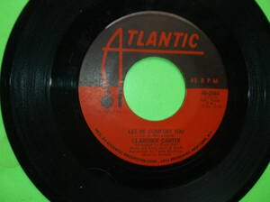 LET ME COMFORT YOU BY CLARENCE CARTER 45 RPM 7" VOCAL ATLANTIC RECORDS 海外 即決