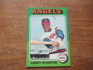 1975 TOPPS LEROY STANTON #342 CALIFORNIA ANGELS HIGH GRADE LOOKS PACK FRESH!! 海外 即決