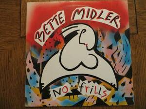 Bette Midler No Frills - 1983 - Atlantic 7インチ 8007インチ0-1 バイナル LP VG+/VG+!!! 海外 即決