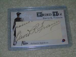 2022 Historic Autographs Gilded Age David R Francis Cut Autograph Auto 1/1 海外 即決