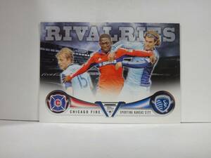 2013 Topps MLS Rivalries #CS Chicago Fire Sporting Kansas City 海外 即決