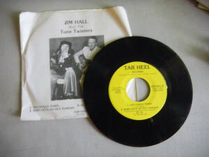 JIM HALL another loser/too late for you/old foggy town/baby let's go out 45 海外 即決