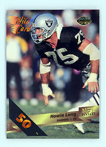 1993 Wild Card #152 Howie Long 50 Stripe Los Angeles Raiders 海外 即決