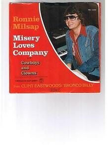 Ronnie Milsap - "Misery Love /s Company" b/w "Cowboys and Clowns" 海外 即決