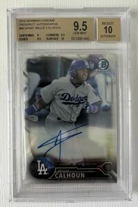 Willie Calhoun 2016 Bowman Chrome Auto Autograph BGS 9.5/10 Dodgers Angels 海外 即決