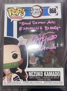 Funko Pop Demon Slayer Nezuko Kamado Autograph With Two quotes and COA 海外 即決