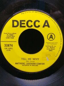 Matthew's Southern Comfort To Love /, Tell Me Why 7' 45RPM バイナル Record Promo 1971 海外 即決