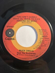 BUCK OWENS 45 You Ain't Gonna Have Ol' Buck To Kick Around No More / I Love / You 海外 即決