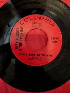 Gary Puckett & Union Gap 45 RPM Don't Give In To Him / Could I 1969 Columbia 海外 即決