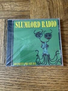 Slumlord Radio Too Pretty For Tijuana CD 海外 即決