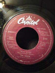 Dr. Hook Sexy Eyes b/w ヘルプ！ / Me Mama 45-rpm Record 海外 即決