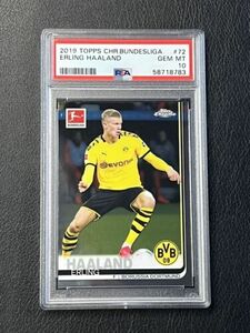 2019 Topps Chrome Bundesliga Erling Haaland True Rookie PSA 10 Gem Mint #72 海外 即決