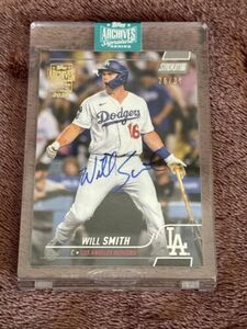 2024 Topps Archives Signature Series Will Smith Auto 26/34 LA Dodgers 2022 Topps 海外 即決
