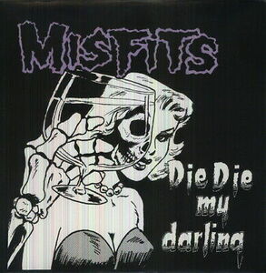 Misfits - Die Die My Darling [New バイナル LP] 海外 即決