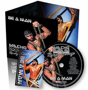 Macho Man Randy Savage - Be A Man [New CD] 海外 即決