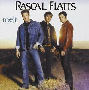 Melt - Audio CD By Rascal Flatts - VERY GOOD 海外 即決