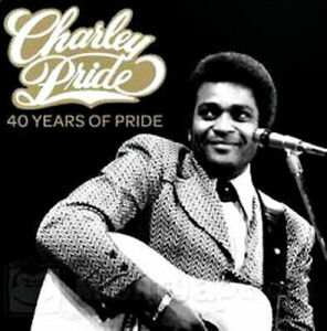 Charley Pride: 40 Years Of Pride (Gold Series) by PRIDE,CHARLEY 海外 即決