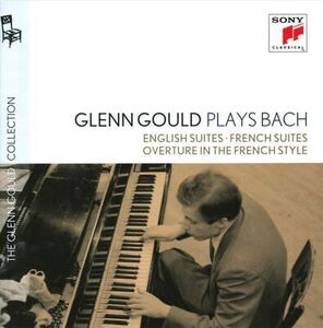 GLENN GOULD GLENN GOULD PLAYS BACH: ENGLISH SUITES; FRENCH SUITES; OVERTURE IN T 海外 即決