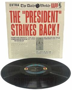 The President Strikes Back The Daily Weekly バイナル LP KL-1322 Kapp Comedy Album 海外 即決